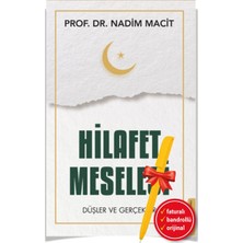 Destek Yayınları Alfa Kalem+ Hilafet Meselesi (Nadim Macit) Yeni Islam Kitap