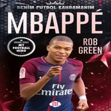 LTG Nova Mbappe– Benim Futbol Kahramanım
