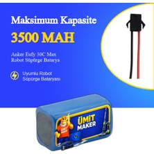 Ümit Maker Anker Eufy 30C Max Robot Süpürge 3500 Mah 14.4 V Batarya – Orjinal Uyumlu Uzun Ömürlü, Yüksek Performans Pil