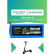 Electroll Onvo Mx-01 Uyumlu Batarya (Ultra Yüksek Kapasite) 48V 20.000MAH Elektrikli Scooter Bataryası