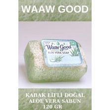 WAAW GOOD Doğal Kabak Lifli Aloe Vera Sabunu 120 gr Yumuşaklık ve Nemlendirici Özellik