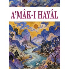 Colezium A'mak-I Hayal - Şehbenderzade Filibeli Ahmed Hilmi - Favori Kitaplar
