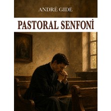 Colezium Pastoral Senfoni - Andre Gide - Favori Kitaplar