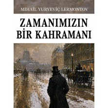 Colezium Zamanımızın Bir Kahramanı - Mihail Yuryeviç Lermontov - Favori Kitaplar