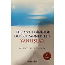 Üniversiteli Kitabevi Kur'an'ın Dininde Doğru Zannedilen Yanlışlar 2 BASKI - Hüseyin Selim Kocabıyık
