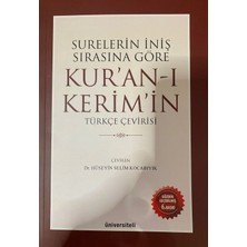 Üniversiteli Kitabevi Surelerin Iniş Sırasına Göre Kur’an-ı Kerim’in Türkçe Çevirisi 6. BASKI - Hüseyin Selim Kocabıyık