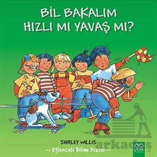 Binbir Göz Kitap Bil Bakalım Hızlı Mı Yavaş Mı?