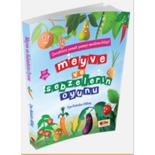 Binbir Göz Kitap Meyve ve Sebzelerin Oyunu