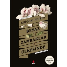 Binbir Göz Kitap Beyaz Zambaklar Ülkesinde