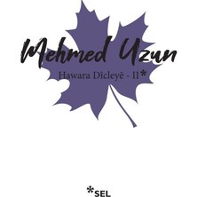 Binbir Göz Kitap Hawara Dîcleye Iı