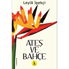 Binbir Göz Kitap Ateş ve Bahçe