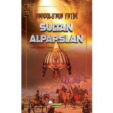 Binbir Göz Kitap Anadolu’nun Fatihi Sultan Alparslan