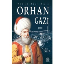Binbir Göz Kitap Osman Gazi Oğlu Orhan Gazi