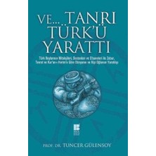Binbir Göz Kitap Ve… Tanrı Türk’ü Yarattı