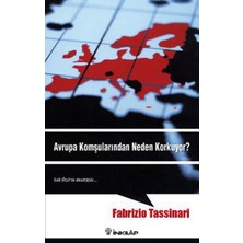 Binbir Göz Kitap Avrupa Komşularından Neden Korkuyor?