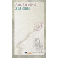 Binbir Göz Kitap Süt Gölü