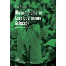 Binbir Göz Kitap Ulusun Ölümü ve Arap Devriminin Geleceği