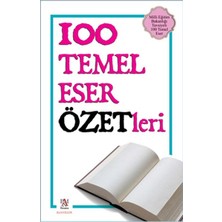 Binbir Göz Kitap 100 Temel Eser - Özetleri