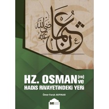Binbir Göz Kitap Hz. Osman ve Hadis Rivayetindeki Yeri