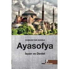 Binbir Göz Kitap Ayasofya: Isyan ve Devlet
