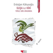 Binbir Göz Kitap Suşa ile Kiki Yerle Gök Arasında