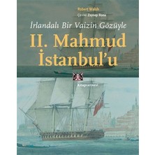 Binbir Göz Kitap Irlandalı Bir Vaizin Gözüyle 2. Mahmud Istanbul’u