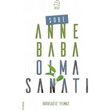 Binbir Göz Kitap Sobe - Anne Baba Olma Sanatı