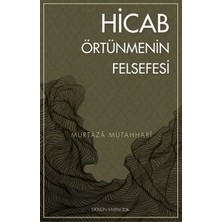Binbir Göz Kitap Hicab Örtünmenin Felsefesi