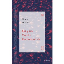 Binbir Göz Kitap Büyük Tatlı Kalabalık