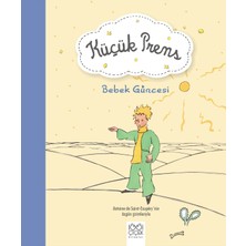 Binbir Göz Kitap Küçük Prens - Bebek Güncesi