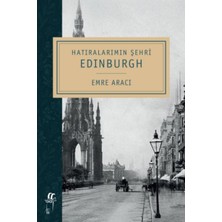 Binbir Göz Kitap Hatıralarımın Şehri Edinburgh