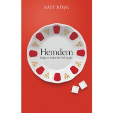 Binbir Göz Kitap Hemdem Kalpten Kalbe Bir Yol Vardır