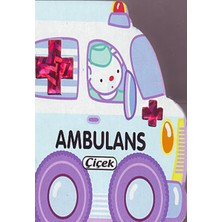 Binbir Göz Kitap Küçük Arabalar Dizisi-Ambulans