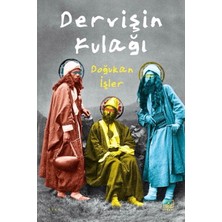 Binbir Göz Kitap Dervişin Kulağı