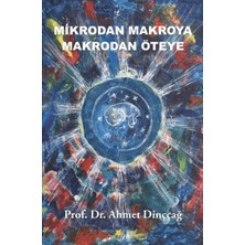 Binbir Göz Kitap Mikrodan Makroya Makrodan Öteye