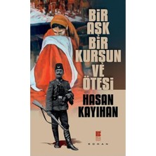 Binbir Göz Kitap Bir Aşk, Bir Kurşun ve Ötesi