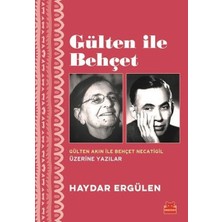 Binbir Göz Kitap Gülten ile Behçet - Gülten Akın Ile Behçet Necatigil Üzerine Yazılar