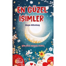 Binbir Göz Kitap En Güzel Isimler - Şiirlerle Esmaül  Hüsna
