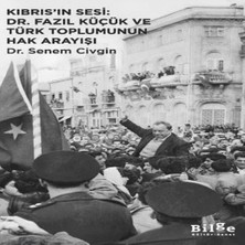 LTG Nova Kıbrıs’ın Sesi: Dr. Fazıl Küçük Türk Toplumunun Hak Arayışı