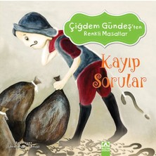 Binbir Göz Kitap Çiğdem Gündeş Renkli Masallar - Kayıp Sorular