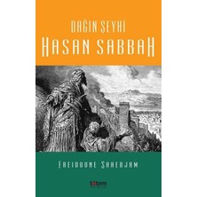 Binbir Göz Kitap Dağın Şeyhi Hasan Sabbah