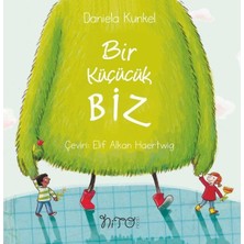 Binbir Göz Kitap Bir Küçücük Biz