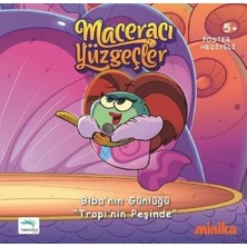 Binbir Göz Kitap Maceracı Yüzgeçler-Biba'nın Günlüğü Tropi'nin Peşinde