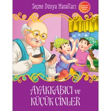 Binbir Göz Kitap Ayakkabıcı ve Küçük Cinler - Seçme Dünya Masalları