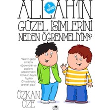 Binbir Göz Kitap Allah'ın Güzel Isimlerini Neden Öğrenmeliyim?
