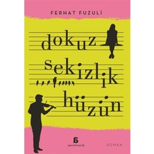 Binbir Göz Kitap Dokuz Sekizlik Hüzün