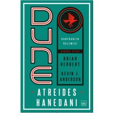 Binbir Göz Kitap Dune: Atreides Hanedanı - Hanedanlık Üçlemesi Birinci Kitap