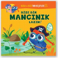 Binbir Göz Kitap Bebo ve Bice’nin Keşifleri 2 - Bize Bir Mancınık Lazım!