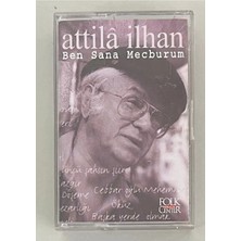 Atilla Ilhan Ben Sana Mecburum Orijinal Dönem Kaset
