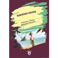 Binbir Göz Kitap Robinson Crusoe (Robinson Crusoe) Fransızca Türkçe Bakışımlı Hikayeler